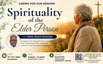 Talk for Seniors by Fr Gerard Theraviam @ SIC on Sat 31 Oct – Registration Open